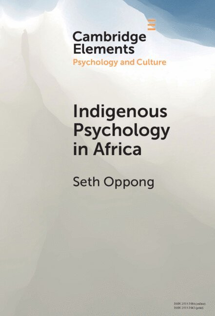 Indigenous Psychology in Africa 1
