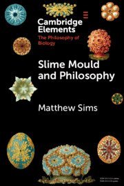 Matthew Sims - Slime Mould and Philosophy, Häftad