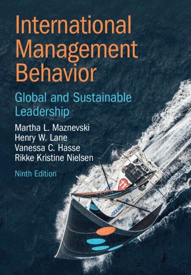 Martha L. Maznevski, Henry W. Lane, Vanessa C. Hasse, Rikke Kristine Nielsen - International Management Behavior, Inbunden