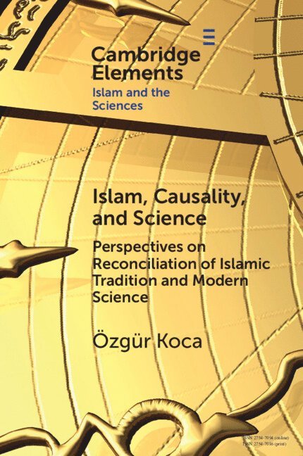 Islam, Causality, and Science 1