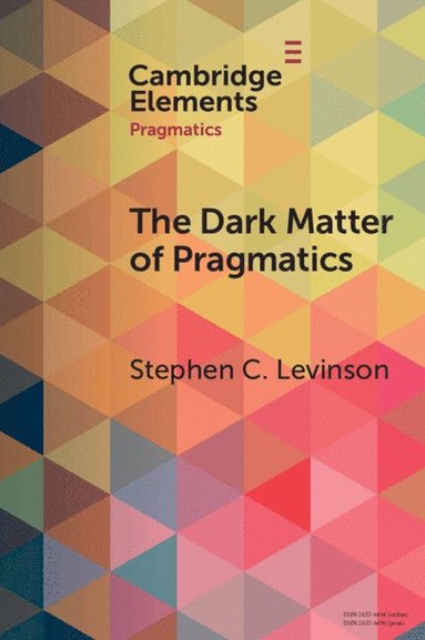 bokomslag The Dark Matter of Pragmatics