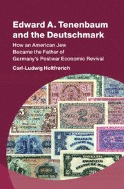 Edward A. Tenenbaum and the Deutschmark 1