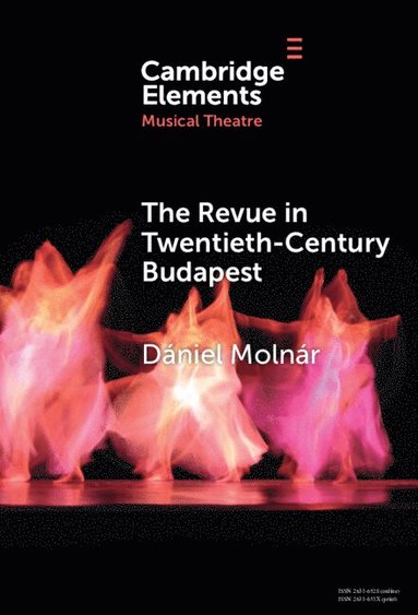 bokomslag The Revue in Twentieth-Century Budapest