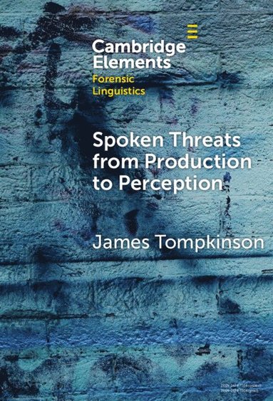 bokomslag Spoken Threats from Production to Perception