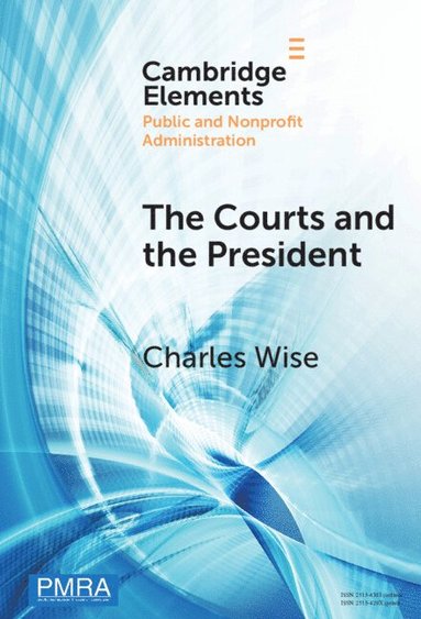 bokomslag Courts and the President