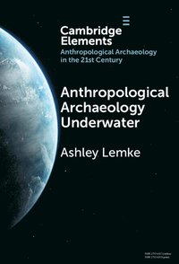 bokomslag Anthropological Archaeology Underwater