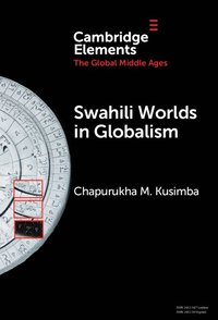 bokomslag Swahili Worlds in Globalism