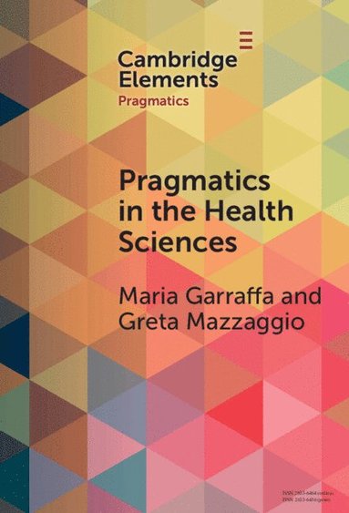 bokomslag Pragmatics in the Health Sciences