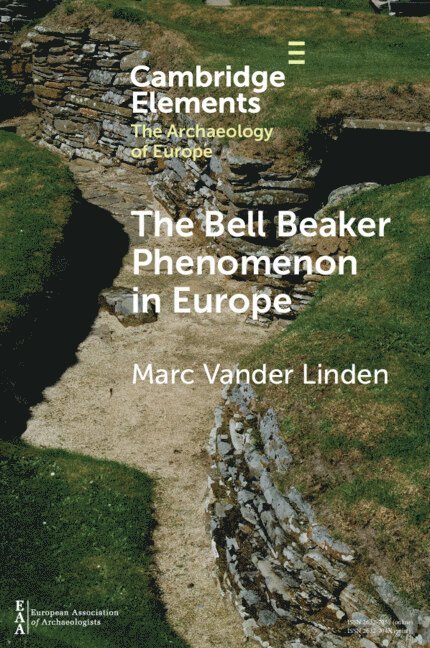 The Bell Beaker Phenomenon in Europe 1