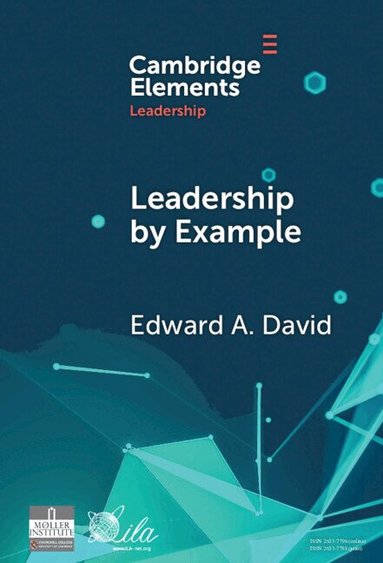 Edward A. David - Leadership by Example, Inbunden