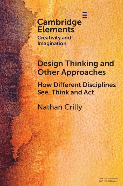 Design Thinking and Other Approaches 1