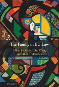 bokomslag The Family in EU Law