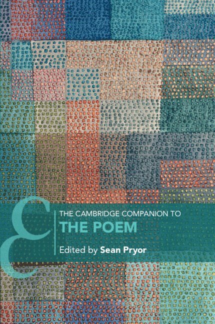 The Cambridge Companion to the Poem 1