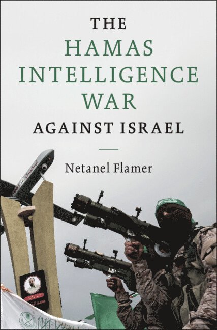 The Hamas Intelligence War against Israel 1