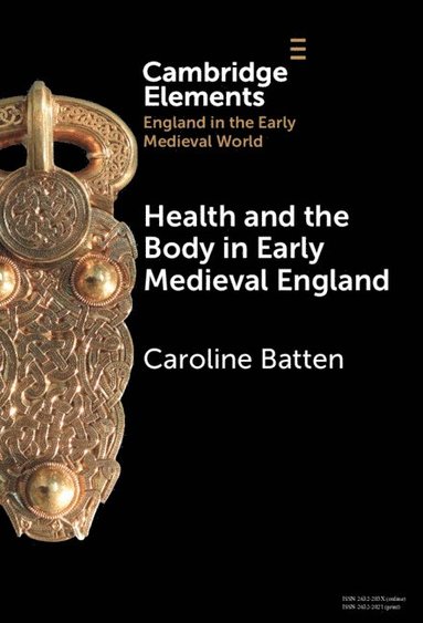 bokomslag Health and the Body in Early Medieval England