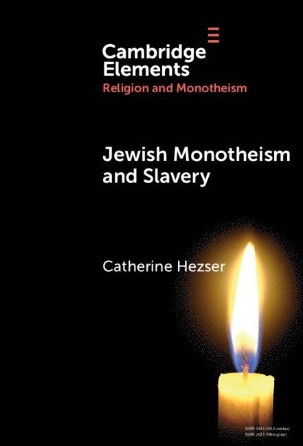 Jewish Monotheism and Slavery 1