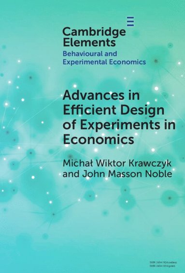 bokomslag Advances in Efficient Design of Experiments in Economics