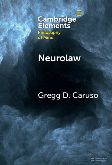 Gregg D. Caruso - Neurolaw, Inbunden
