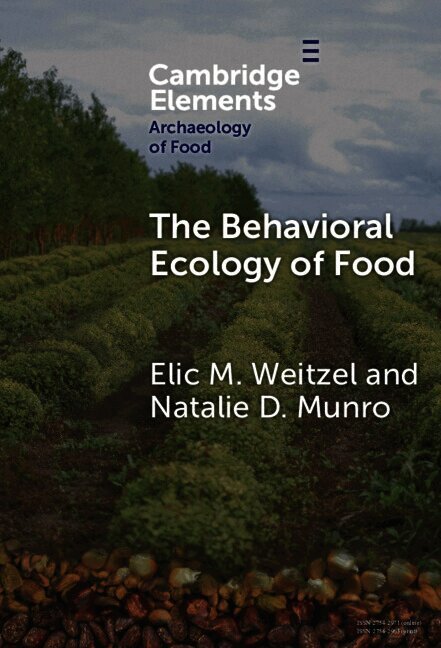 The Behavioral Ecology of Food
