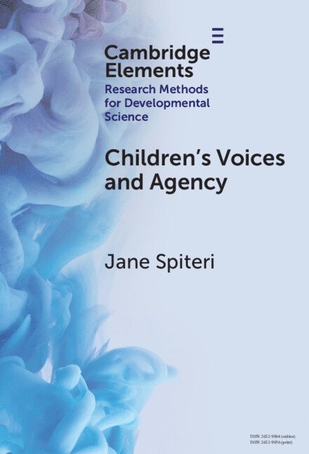 Jane Spiteri, Jane (University of Malta) Spiteri - Children's Voices and Agency, Inbunden