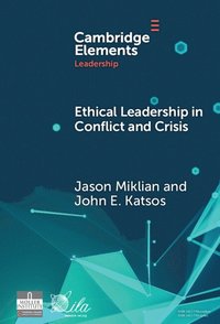 bokomslag Ethical Leadership in Conflict and Crisis