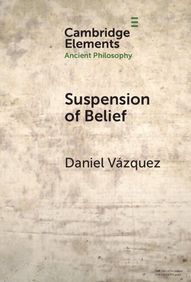Daniel Vazquez - Suspension of Belief, Inbunden