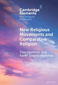 bokomslag New Religious Movements and Comparative Religion