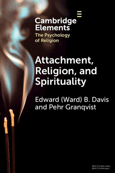 Edward (Ward) B. Davis, Pehr Granqvist - Attachment, Religion, and Spirituality, Häftad