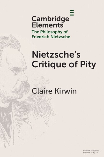 Claire Kirwin - Nietzsche's Critique of Pity, Häftad