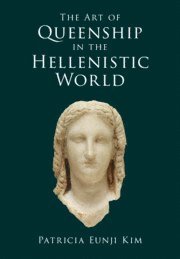 bokomslag The Art of Queenship in the Hellenistic World