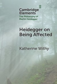 bokomslag Heidegger on Being Affected
