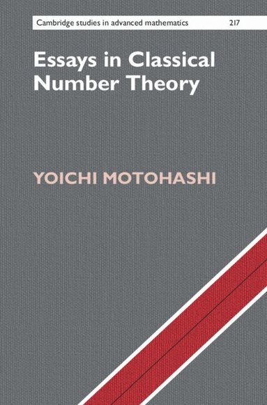 Yoichi Motohashi - Essays in Classical Number Theory, Inbunden
