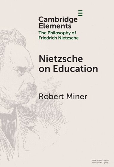 Robert Miner - Nietzsche on Education, Inbunden