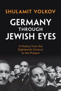 bokomslag Germany through Jewish Eyes