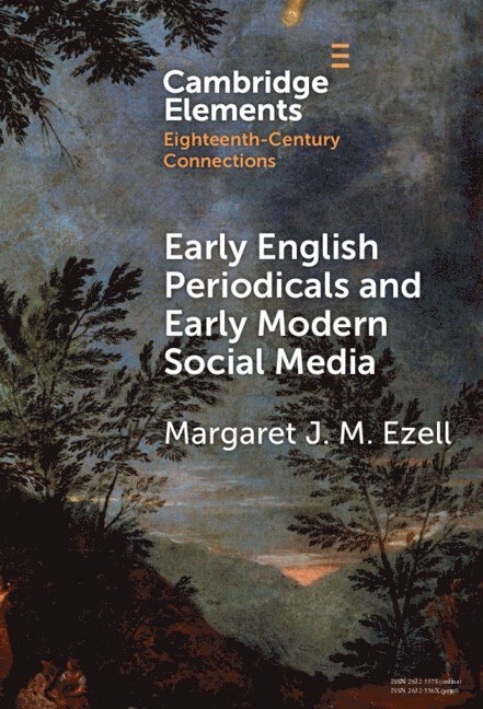 Early English Periodicals and Early Modern Social Media 1