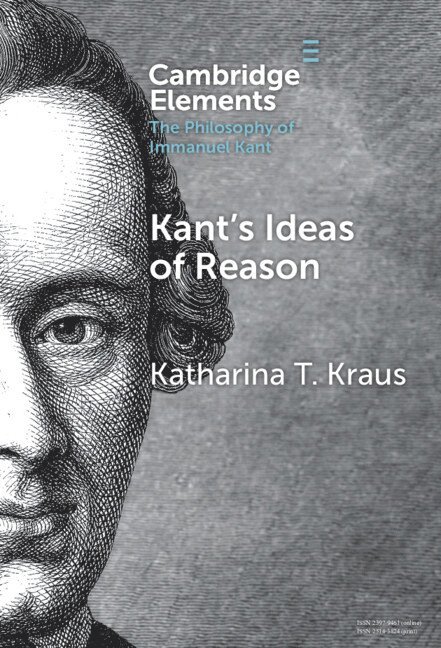 Kant's Ideas of Reason 1