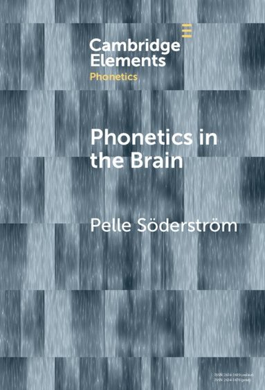 Pelle Söderström - Phonetics in the Brain, Inbunden