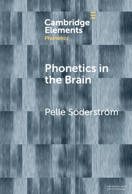 Phonetics in the Brain 1