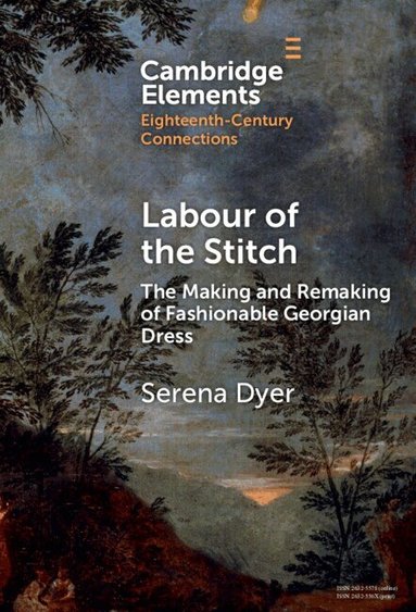 Serena Dyer - Labour of the Stitch, Inbunden