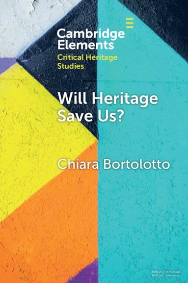 bokomslag Will Heritage Save Us?