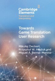 bokomslag Towards Game Translation User Research