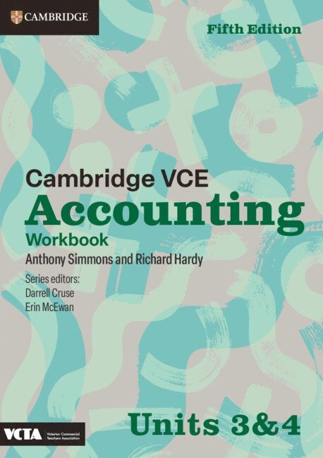 Cambridge VCE Accounting Units 3&4 Workbook