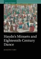 bokomslag Haydn's Minuets and Eighteenth-Century Dance