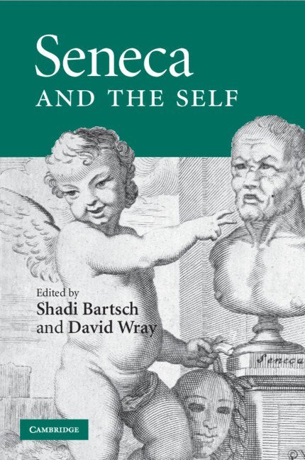 Seneca and the Self 1