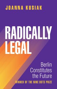 bokomslag Radically Legal