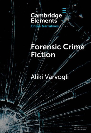 Aliki Varvogli - Forensic Crime Fiction, Inbunden