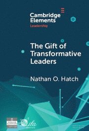 The Gift of Transformative Leaders 1