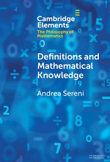 Andrea Sereni - Definitions and Mathematical Knowledge, Inbunden