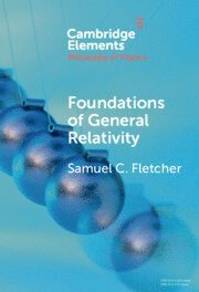 Foundations of General Relativity