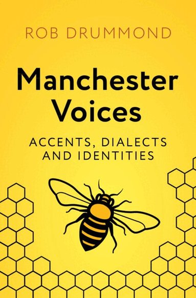 Rob Drummond - Manchester Voices, Inbunden